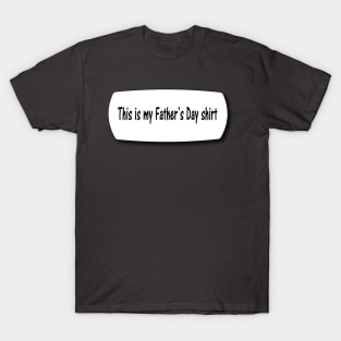 Father's Day T-Shirt